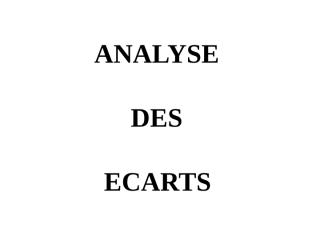 analyse des ecarts cours_ecarts_DEA.ppt