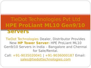 HPE ProLiant ML10 Servers.ppt