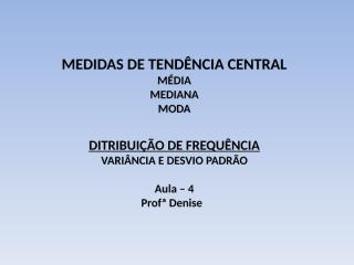Medidas de Tendência Central.pps
