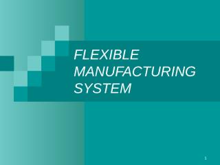 modul 11 flexible manufacturing system.ppt